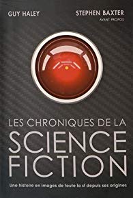 Les chroniques de la science-fiction - Haley - Baxter