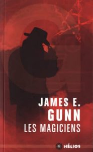 les magiciens-James E.Gunn