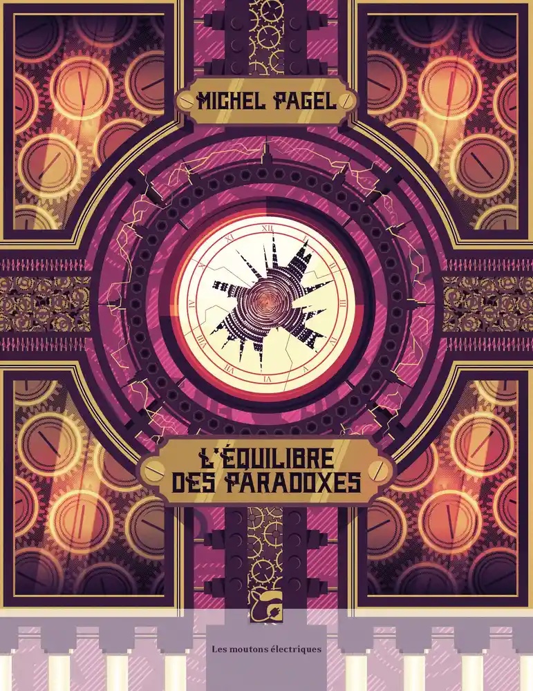 L-équilibre des paradoxes de Michel Pagel - éditions Les Moutons électriques