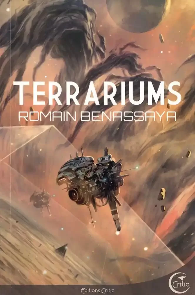 Terrariums - Romain Benassaya - éditions Critic